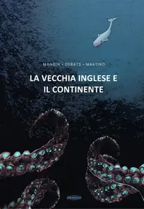La vecchia inglese e il continente