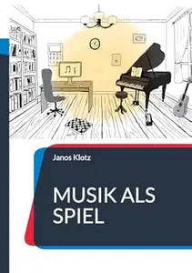 Musik als Spiel: Ein interaktives Musikspiel