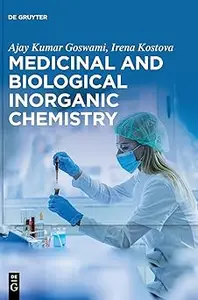 Medicinal and Biological Inorganic Chemistry