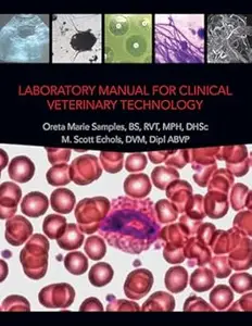 Laboratory Manual for Clinical Veterinary Technology (Repost)