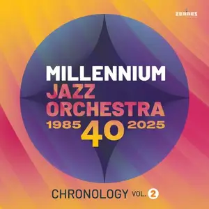 Joan Reinders, Millennium Jazz Orchestra - Chronology Vol.2 (2025)
