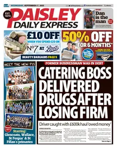 Paisley Daily Express - 17 September 2025