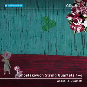 Asasello-Quartett - Shostakovich String Quartets 1–6 (2025)