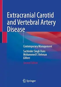 Extracranial Carotid and Vertebral Artery Disease (2nd Edition)