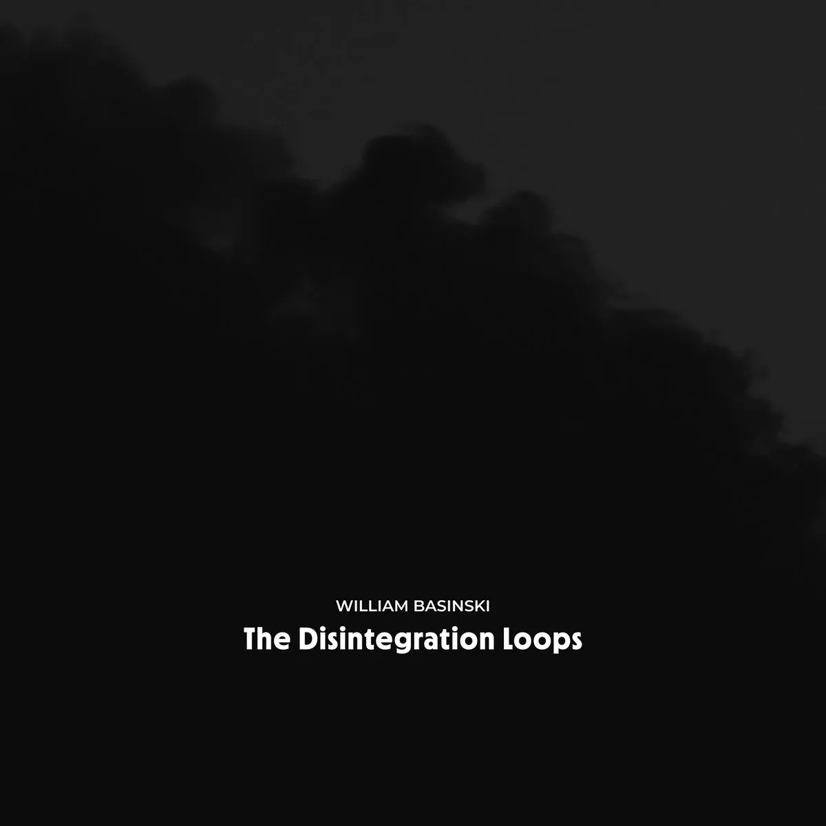 William Basinski - The Disintegration Loops - Arcadia Archive Edition (Remastered) (2025) (Hi-Res)
