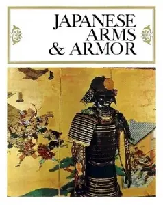 Japanese Arms & Armor (Repost)
