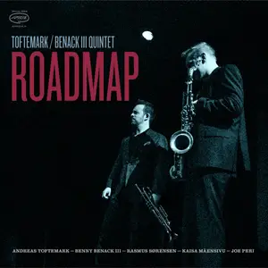 Andreas Toftemark & Benny Benack III - Roadmap (2025) [Official Digital Download 24/96]