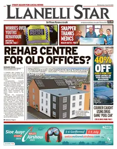Llanelli Star - 25 June 2025
