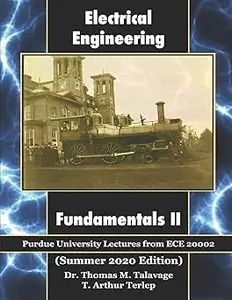 Electrical Engineering Fundamentals II: Purdue University Lectures from ECE 20002