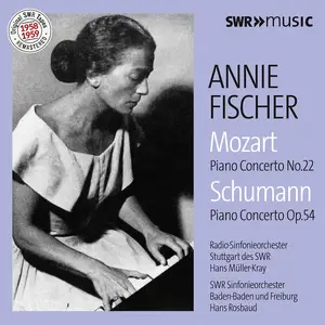 Annie Fischer - Mozart: Piano Concerto No. 22, Schumann: Piano Concerto Op. 54 (2016)