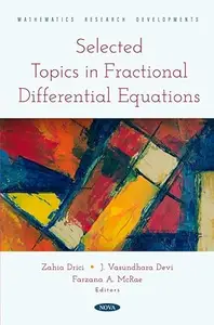 Selected Topics in Fractional Differential Equations