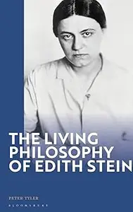 Living Philosophy of Edith Stein, The