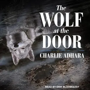The Wolf at the Door: The Big Bad Wolf Series