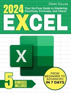 Excel: Your No-Fuss Guide to Mastering Functions, Formulas, and Chart