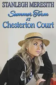 Summer Term at Chesterton Court: corporal punishment in a girls' boarding school