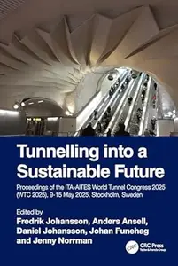 Tunnelling into a Sustainable Future – Methods and Technologies