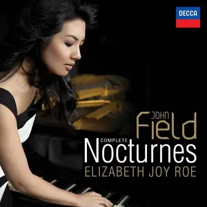 Elizabeth Joy Roe - John Field: Complete Nocturnes (2016) [Official Digital Download 24-bit/96kHz]