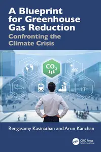A Blueprint for Greenhouse Gas Reduction: Confronting the Climate Crisis