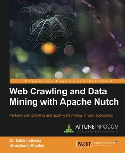 Web Crawling and Data Mining with Apache Nutch