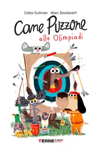 Cane Puzzone alle Olimpiadi - Colas Gutman