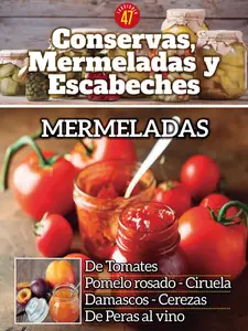 Conservas, mermeladas y escabeches - 15 Mayo 2025