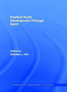 Positive Youth Development Through Sport