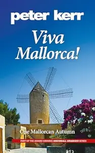 Viva Mallorca: One Mallorcan Autumn