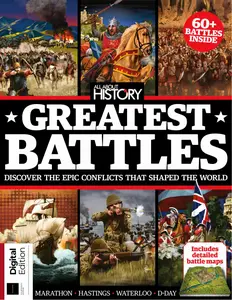 All About History Greatest Battles - 14th Edition - 6 June 2024