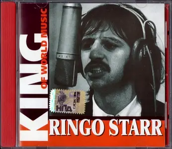 Ringo Starr - King Of World Music (2001)