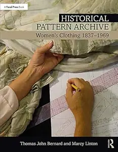 Historical Pattern Archive: Women’s Clothing 1837-1969 (Repost)