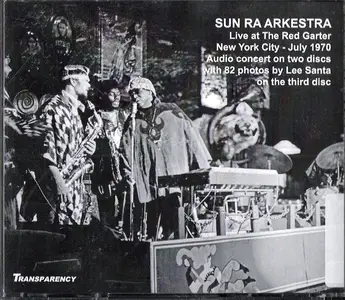 Sun Ra Arkestra - Live at the Red Garter (2013)