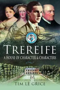 Trereife: A House of Character and Characters