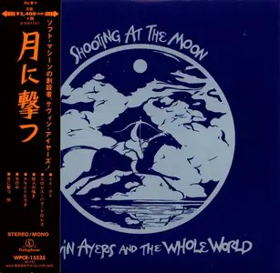 Kevin Ayers and The Whole World - Shooting At The Moon (1970) [Japanese Edition 2014] (Repost)