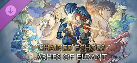 Chained Echoes Ashes of Elrant (2025)