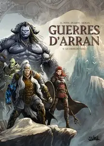 Guerres d'Arran - Tome 5 - Le choix du sang