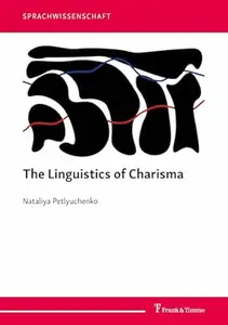 The Linguistics of Charisma