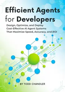 Efficient Agents for Developers