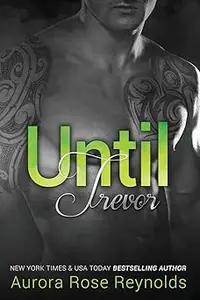 Until Trevor