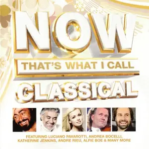 VA - Now Thats What I Call Classical (2011)