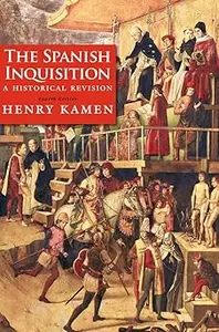 The Spanish Inquisition: A Historical Revision