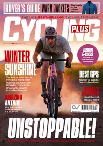 Cycling Plus UK - March 2025