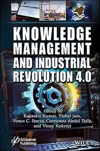 Knowledge Management and Industry Revolution 4.0