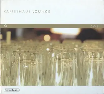 VA - Kaffeehaus Lounge Zwei (2004)