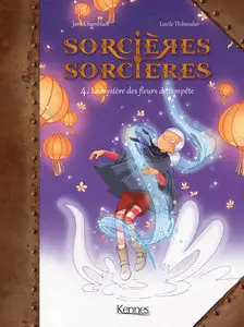 Sorcières Sorcières - Tome 4 - Le Mystère Des Fleurs De Tempête