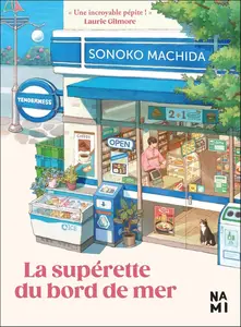 Sonoko Machida, "La supérette du bord de mer"