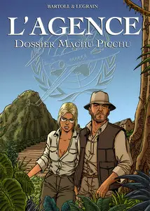 L'agence - Tome 3 - Dossier Machu Picchu