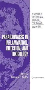 Paraoxonases in Inflammation, Infection, and Toxicology