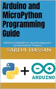 Arduino and MicroPython Programming Guide