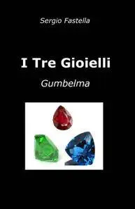 I Tre Gioielli