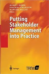 Putting Stakeholder Management into Practice